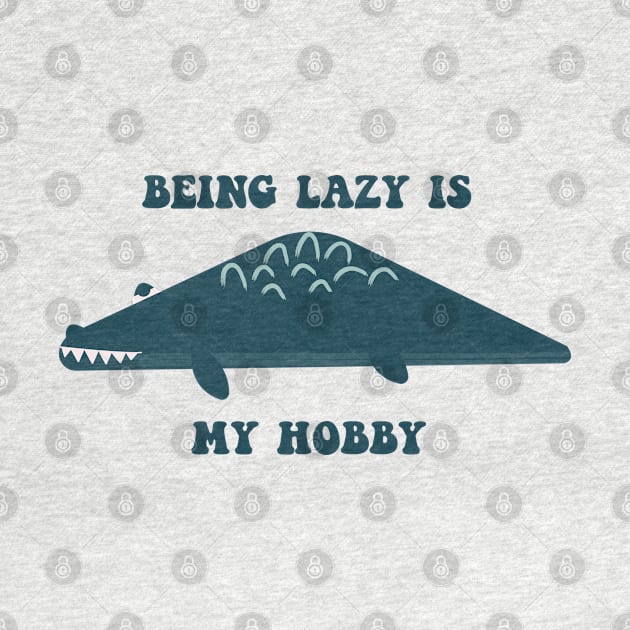 being lazy is my first hobby by zaiynabhw